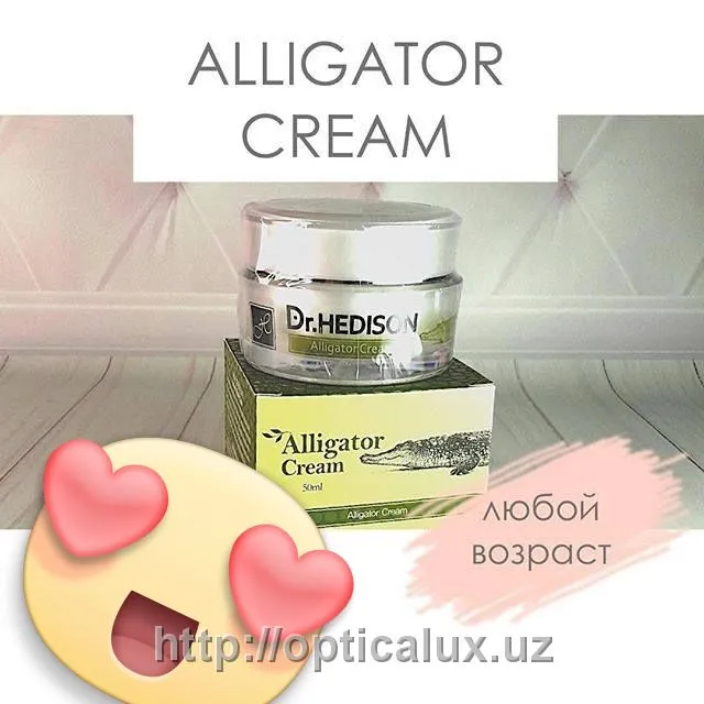 Alligator Cream, DR.HEDISON#1